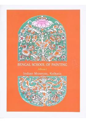 Bengal School of Painting (Album I Portfolio with Velcro Cover)