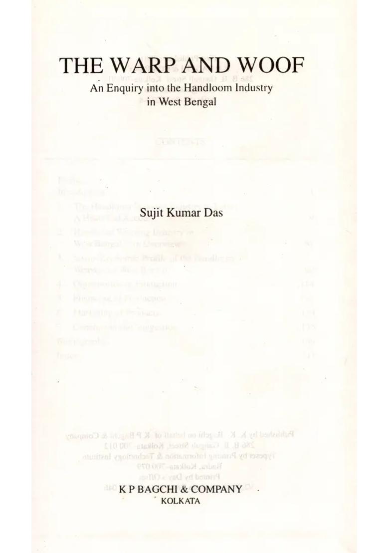 The Warp and Woof- An Enquiry into the Handloom Industry in West Bengal - Indya