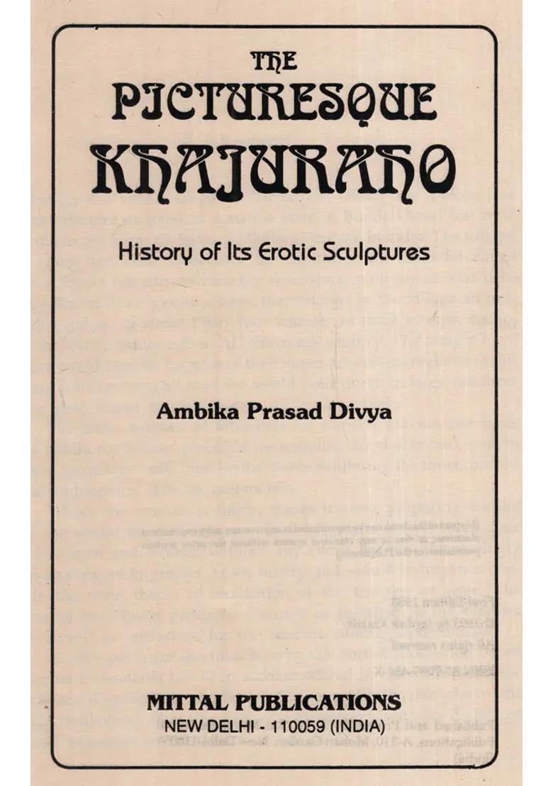 The Picturesoue Khajuraho (History of its Erotic Sculptures) - Indya