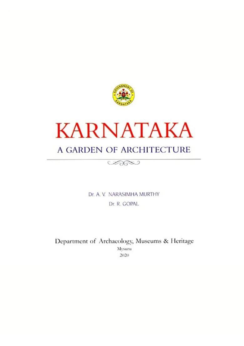 Karnataka: A Garden of Architecture - Indya