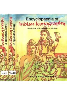 Encyclopaedia of Indian Iconography (Hinduism- Buddhism- Jainism) (In Three Volumes) Old Book