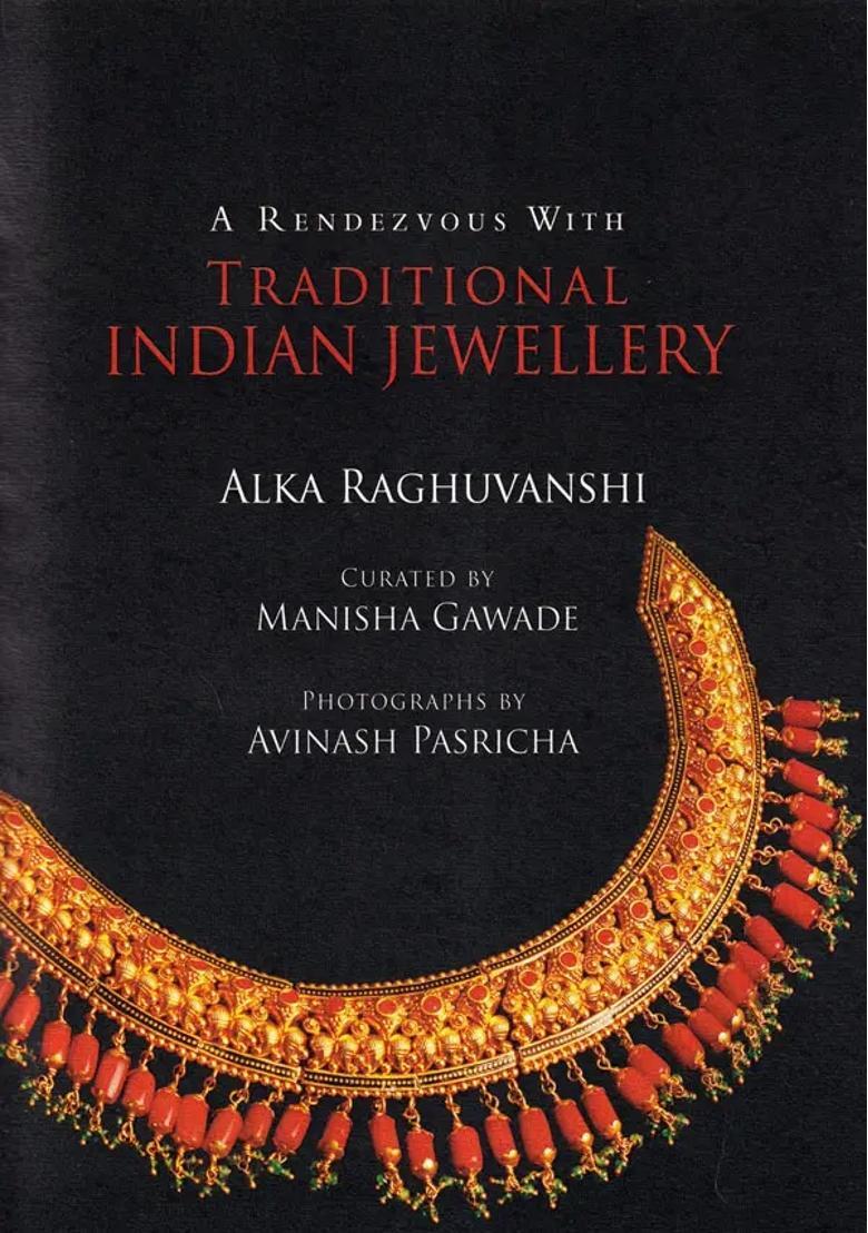 A Rendezvous with Traditional Indian Jewellery - Indya