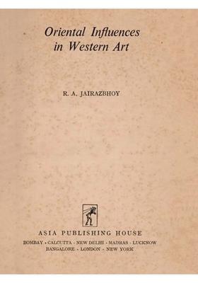 Oriental Influences in Western Art (An Old and Rare Book)