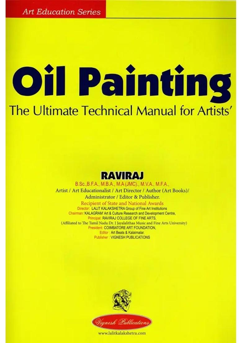 Oil Painting: The Ultimate Technical Manual for Artists - Indya