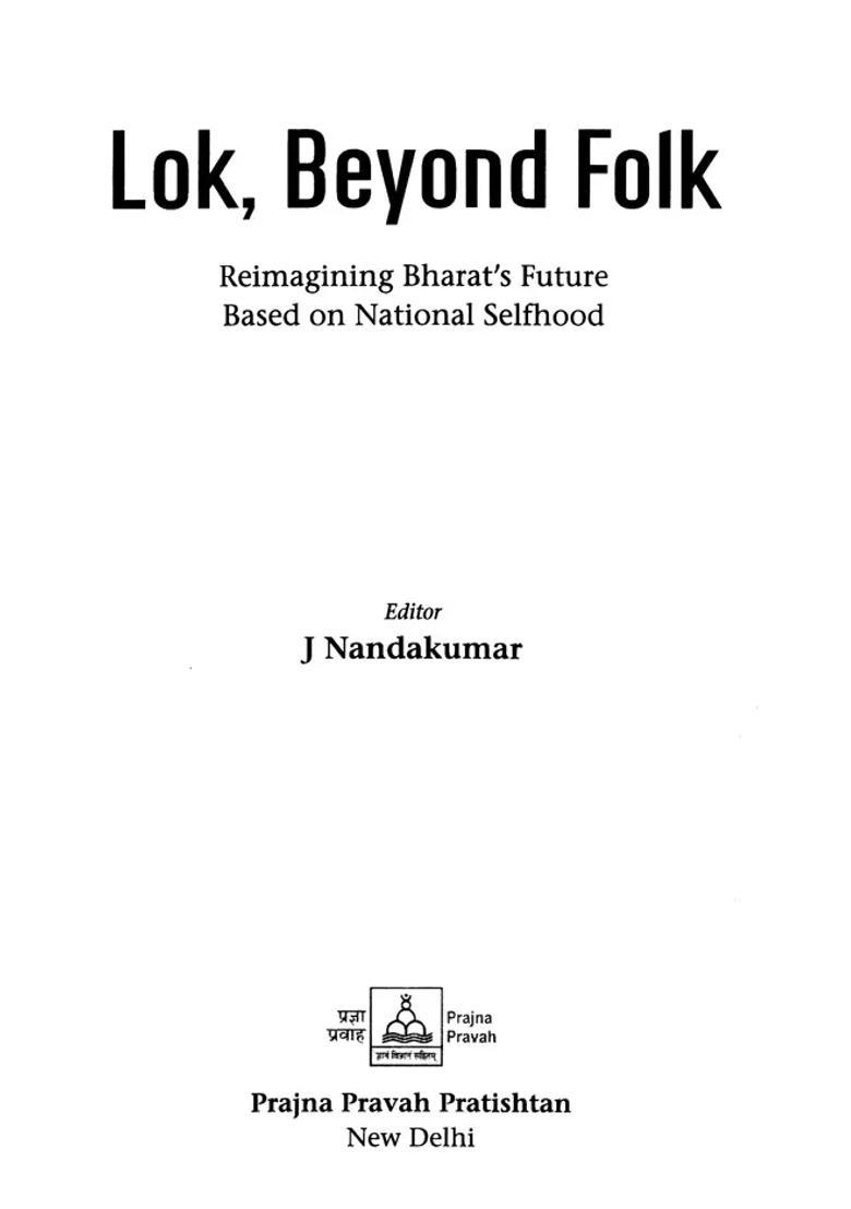 Lok, Beyond Folk: Reimagining Bharat