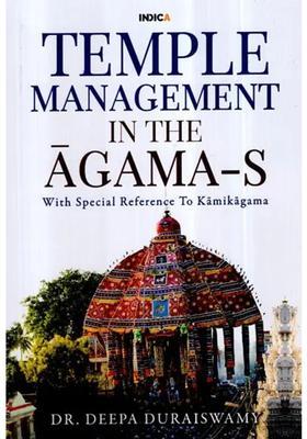Temple Management in The Agama- S (With Special Reference to Kamikagama)