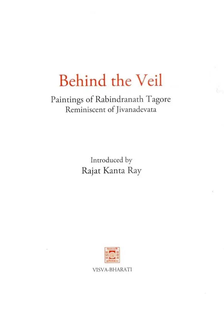 Behind The Veil: Paintings of Rabindranath Tagore Reminiscent of Jivanadevata - Indya