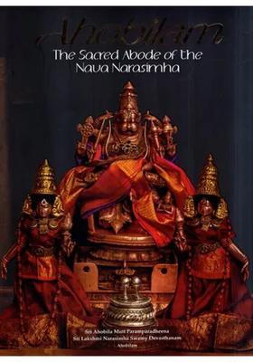 Ahobilam- The Sacred Abode of The Nava Narasimha