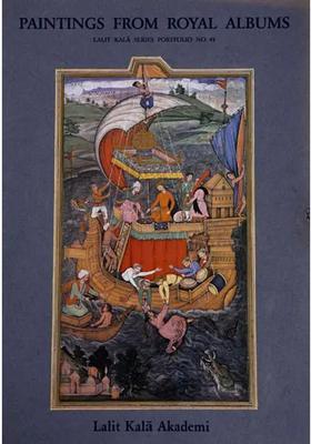 Pantings from Royal Albums (Lalit Kala Series Portfolio No. 44)