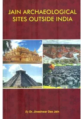 Jain Archaeological Sites Outside India
