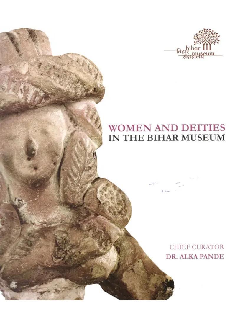 Women and Deities in the Bihar Museum - Indya