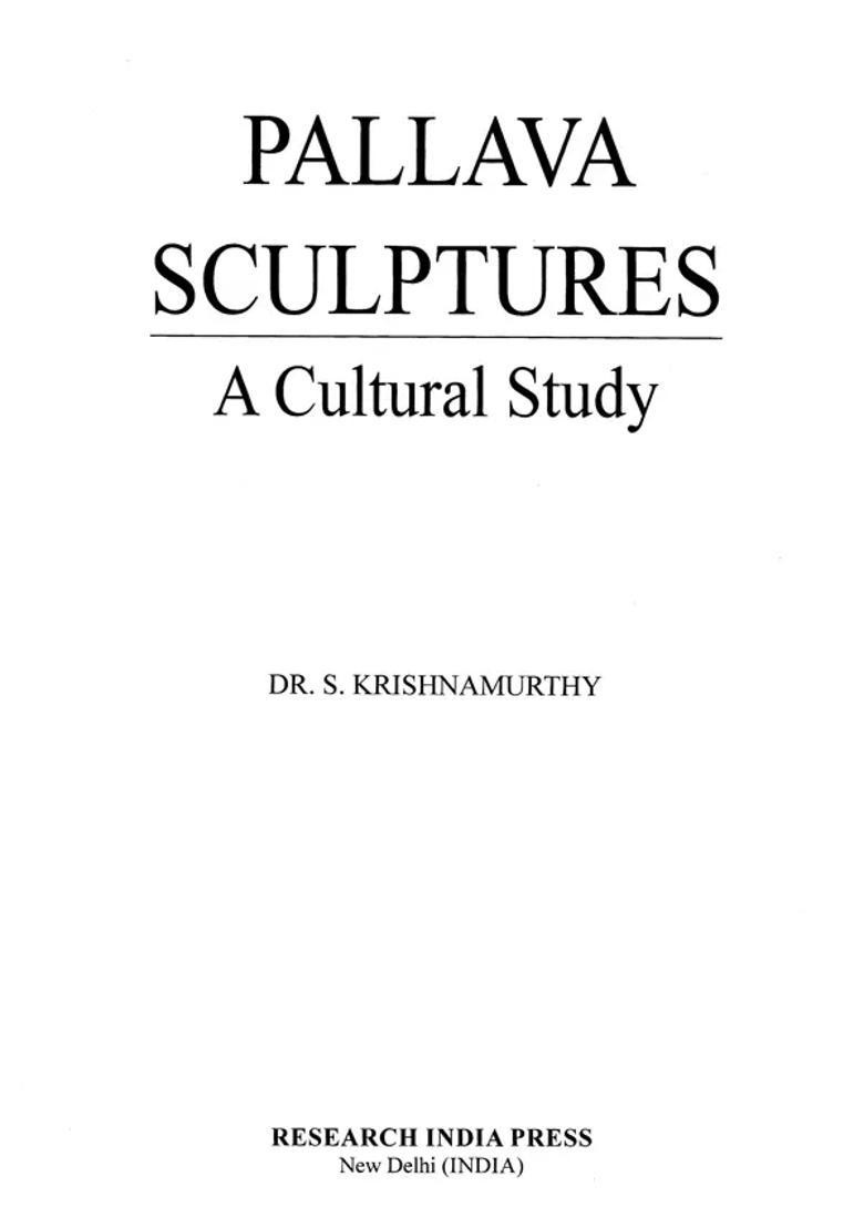 Pallava Sculptures: A Cultural Study - Indya