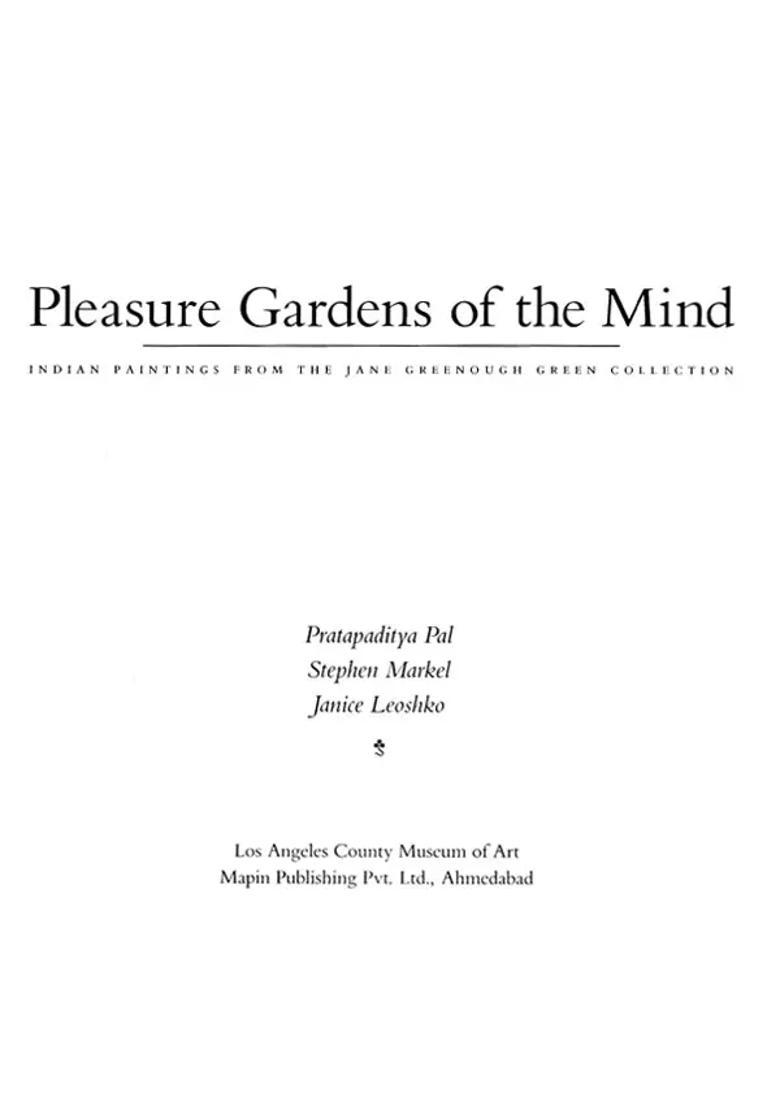 Pleasure Gardens of the Mind: Indian Paintings from the Jane Greenough Collection - Indya