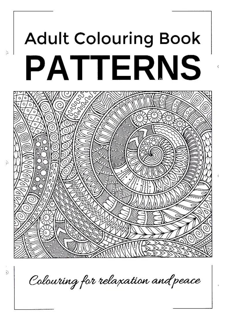 Patterns- Colouring for Peace and Relaxation (Adult Colouring Book) - Indya
