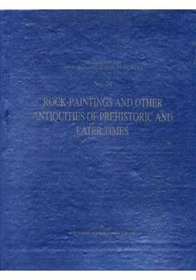 Rock-Paintings and other Antiquities of Pre-Historic and later Times (No-24)