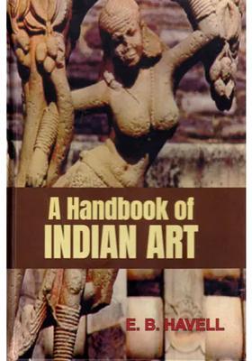 A Handbook of Indian Art