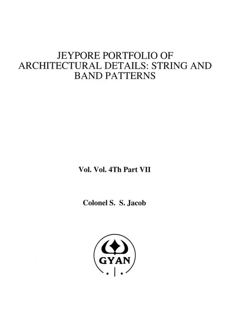 Jeypore Portfolio of Architectural Details: String and Band Patterns - Indya