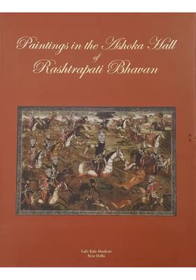 Paintings in the Ashoka Hall Rashtrapati Bhavan