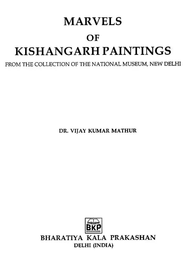 Marvels of Kishangarh Paintings (From The Collection of the National Museum, New Delhi) - Indya