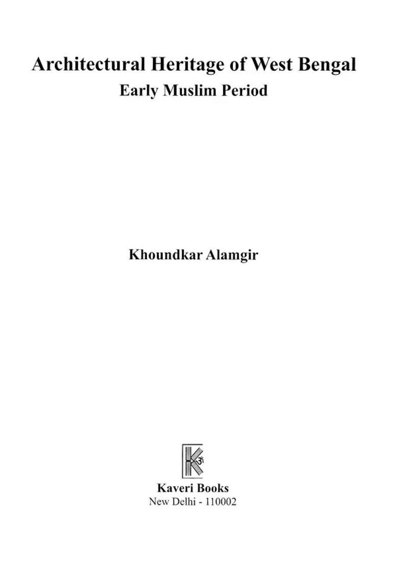 Architectural Heritage of West Bengal: Early Muslim Period - Indya