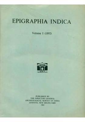 Epigraphia Indica - Vol-I, 1892 (An Old and Rare Book)