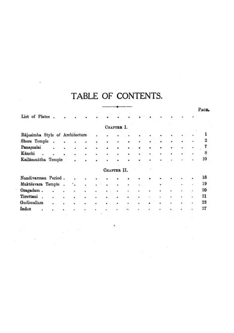 Pallava Architecture, Part III (The later of Rajasimha Period) (Memoirs No-40) - Indya