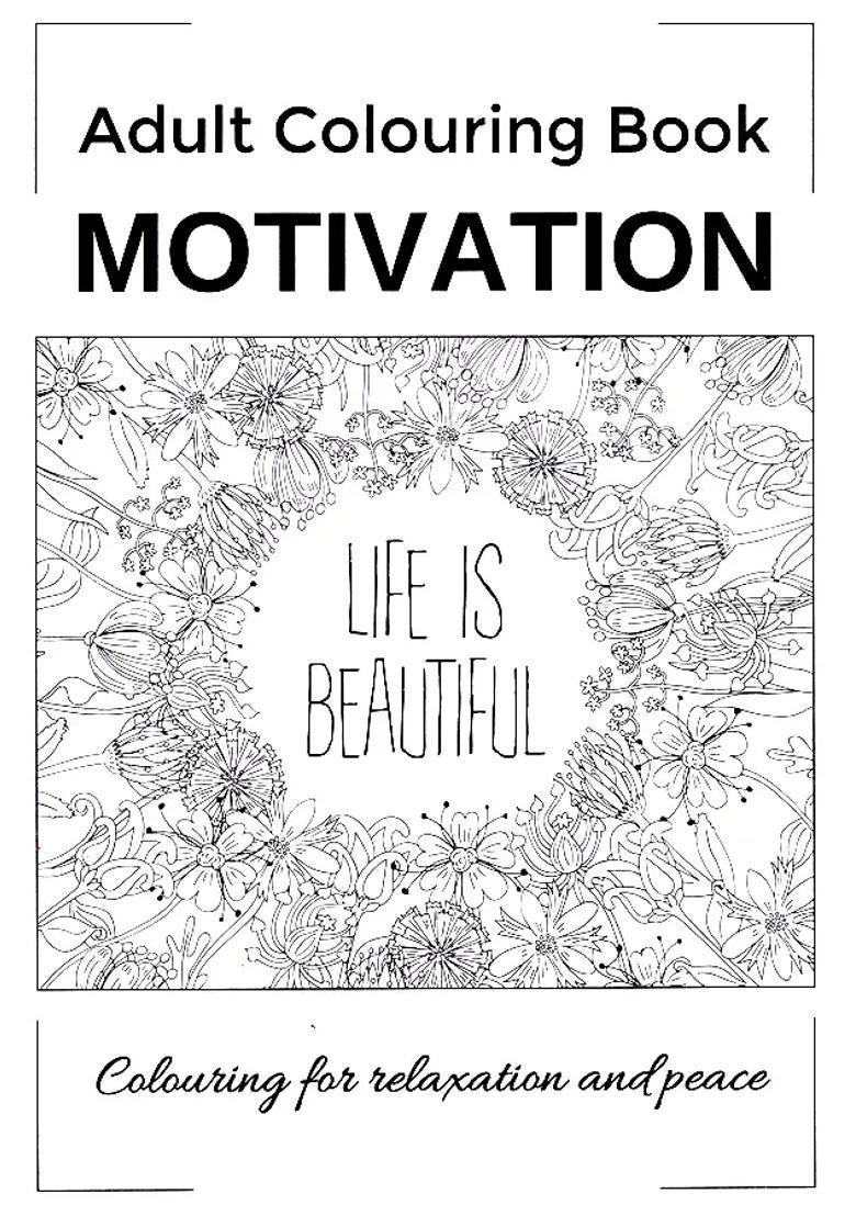 Motivation- Colouring for Peace and Relaxation (Adult Colouring Book) - Indya