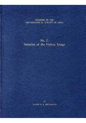 Varieties of the Vishnu Image (Memoirs No-02)