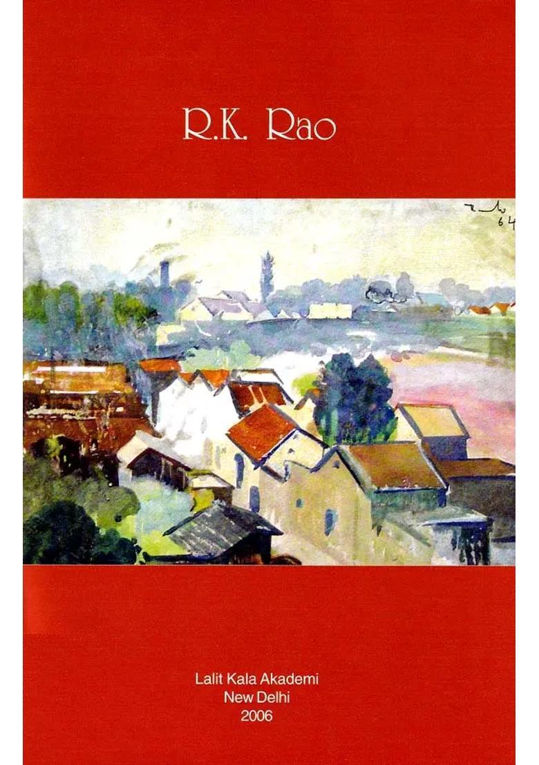 R. K. Rao: Contemporary Indian Art Series - Indya
