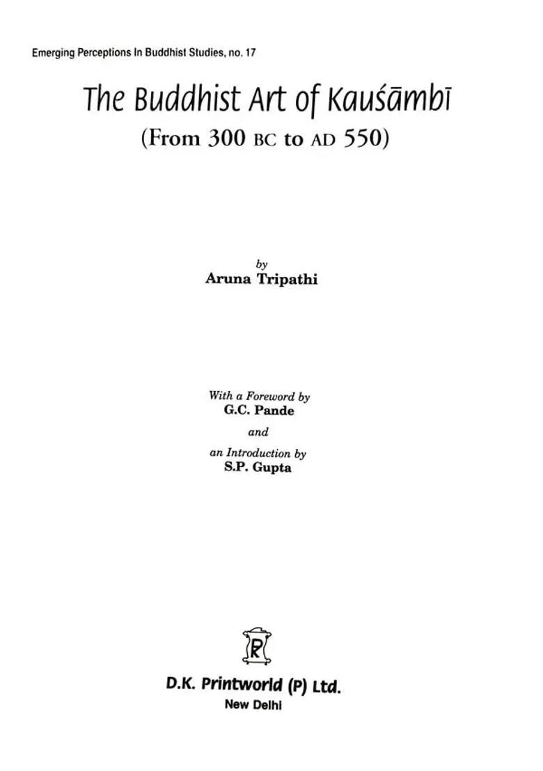 The Buddhist Art of Kausambi - Indya