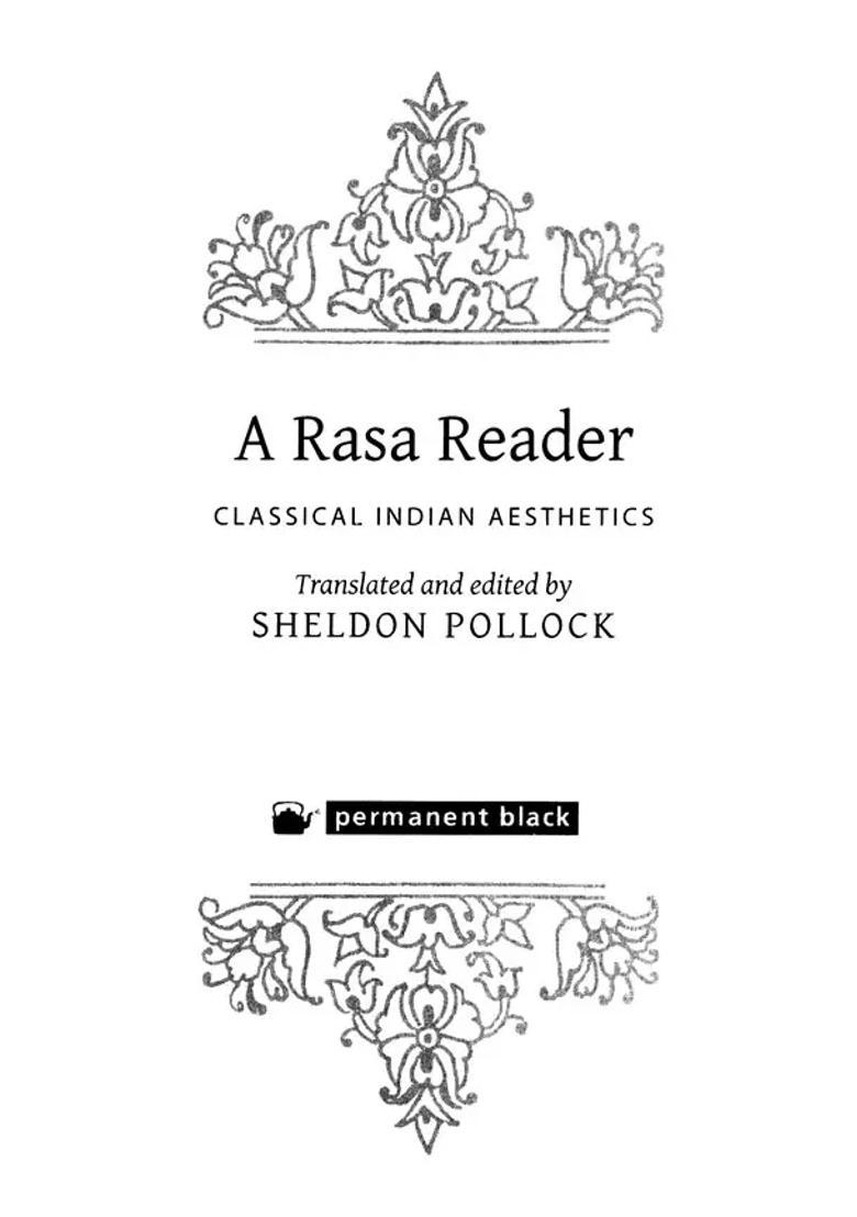 A Rasa Reader: Classical Indian Aesthetics - Indya