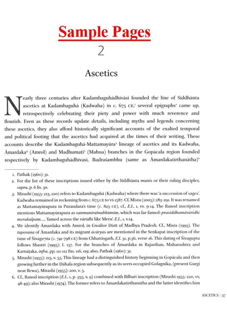 Ascetics, Piety and Power - Saiva Siddhanta Monastic Art in The Woodlands of Central India - Indya