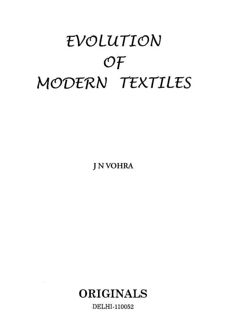 Evolution of Modern Textiles - Indya