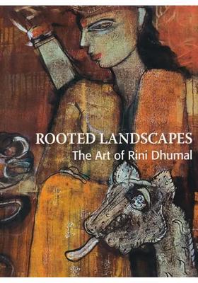 Rooted Landscapes: The Art of Rini Dhumal