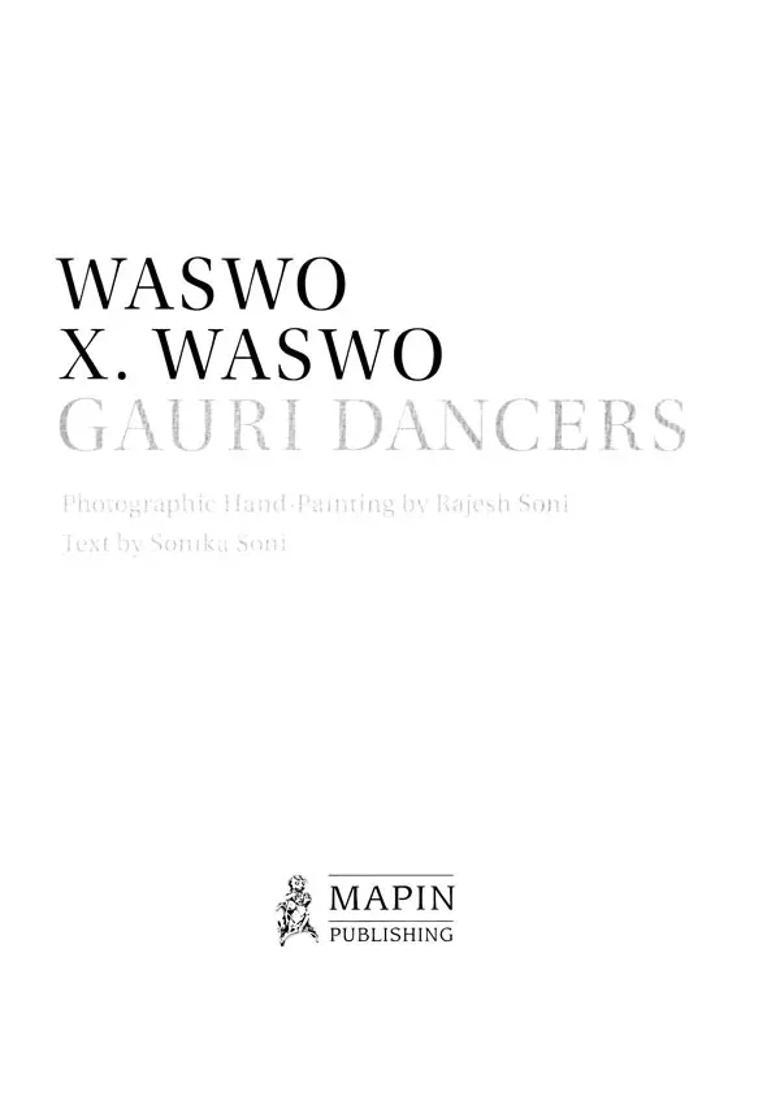Waswo X. Waswo Gauri Dancers - Indya