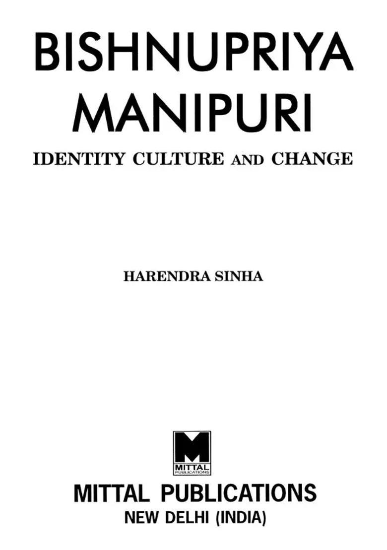 Bishnupriya Manipuri: Identity Culture and Change - Indya