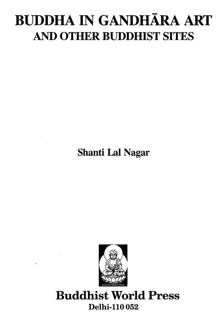 Buddha in Gandhara Art and Other Buddhist Sites - Indya