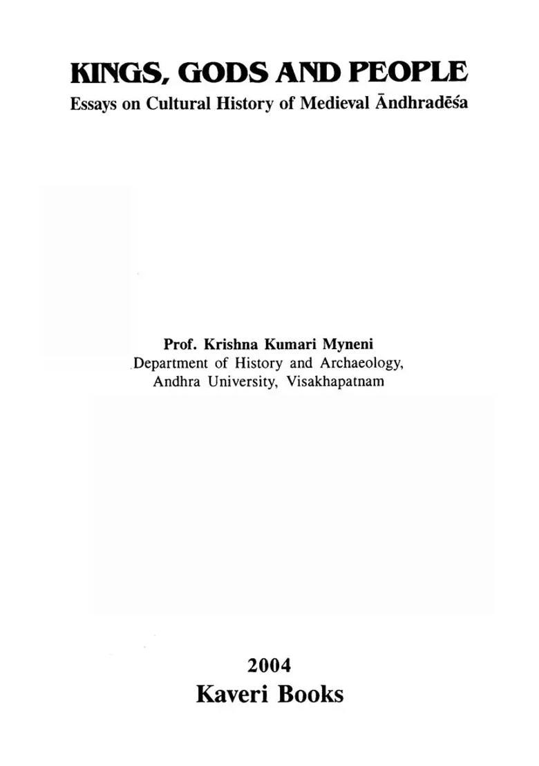 Kings, Gods and People- Essays on Cultural History of Medieval Andhradesa - Indya