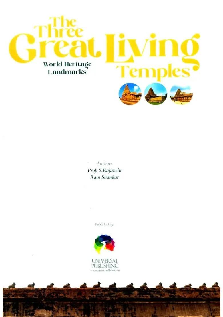 The Three Great Living Temples- World Heritage Landmarks - Indya