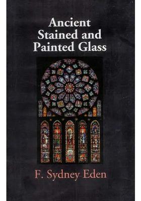 Ancient Stained and Painted Glass