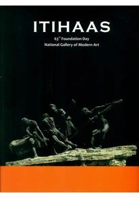 Itihaas- 63th Foundation Day (National Gallery of Modern Art)