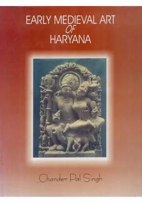 Early Medieval Art of Haryana