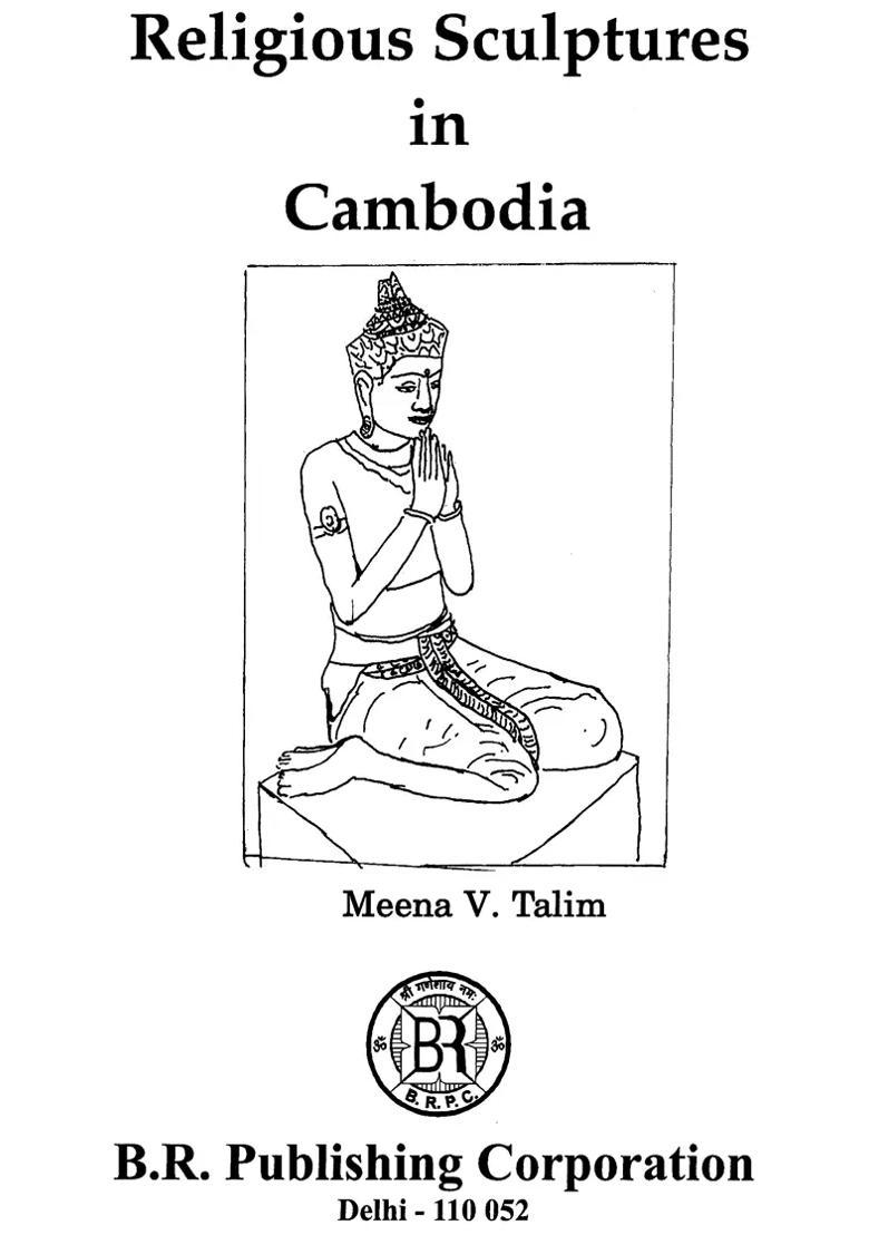 Religous Sculptures in Cambodia - Indya