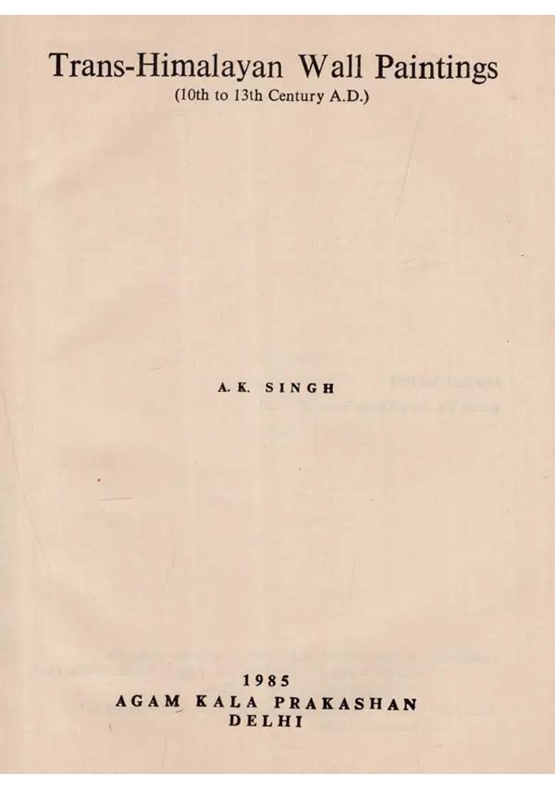 Trans-Himalayan Wall Paintings- 10th to 13th Century A.D. (An Old and Rare Book) - Indya