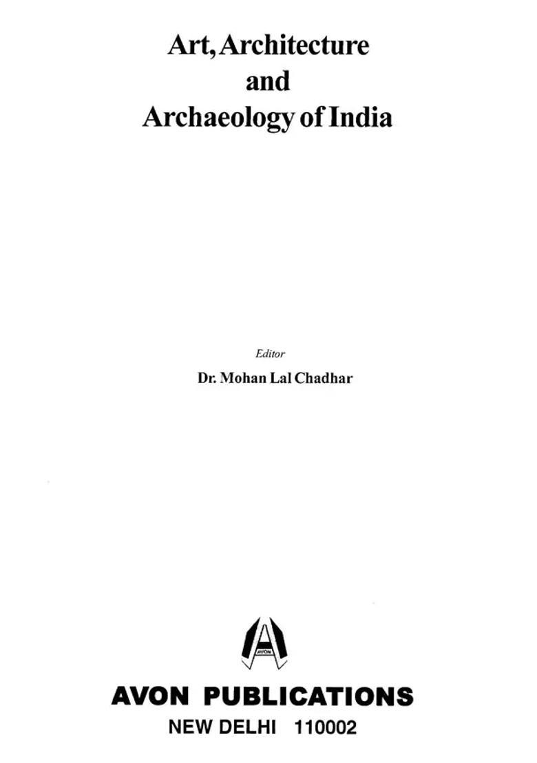 Art, Architecture and Archaeology of India - Indya