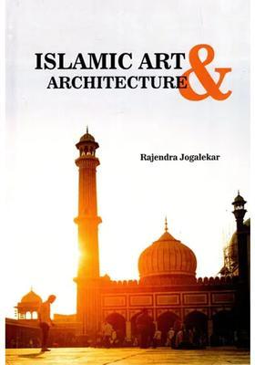 Islamic Art and Architecture