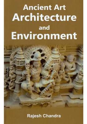 Ancient Art Architecture and Environment