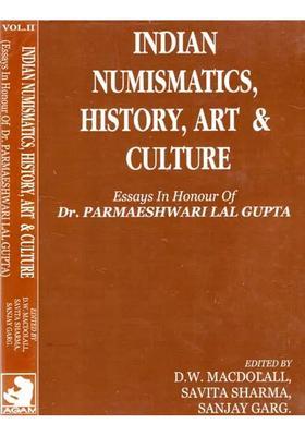 Indian Numismatics, History, Art, And Culture- Essays In The Honour of Dr. P.L Gupta (Set of 2 Volumes)