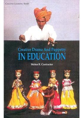 Creative Drama And Puppetry In Education