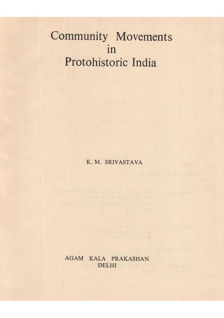 Community Movements in Proto- Historic India (An Old and Rare Book) - Indya